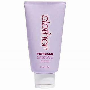 Slather  Topicals Exfoliating body serum