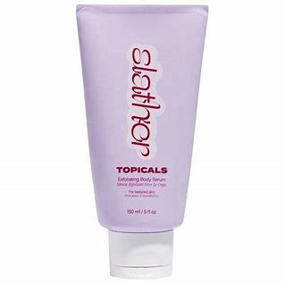 Slather  Topicals Exfoliating body serum